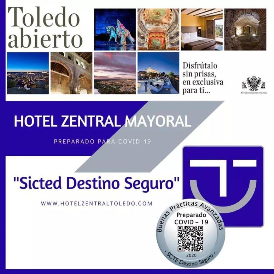 Hotel Zentral Mayoral Toledo Exteriör bild